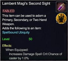 Lambent Magi's Second Sight
<br />可裝在任何武器上的加 damage spell Crit 1%